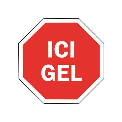 Mât de signalisation "ICI GEL